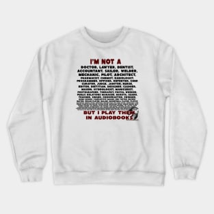 I'm not a...... Crewneck Sweatshirt